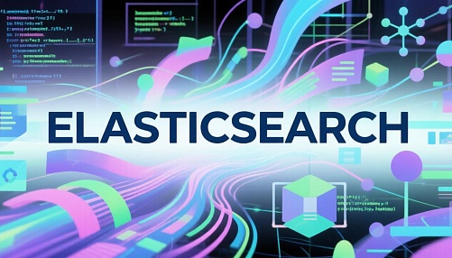 Elasticsearch: эффективный инструмент для поиска и анализа данных